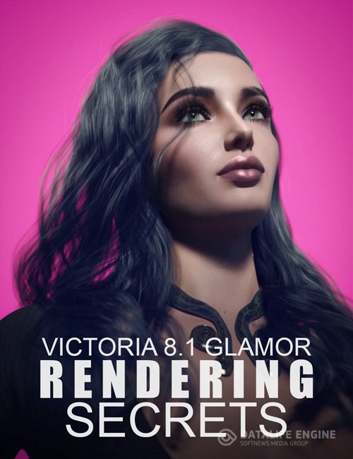 Victoria 8.1 Glamor Rendering Secrets - Video Tutorial