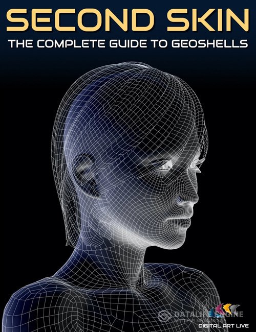 Second Skin  The Complete Guide to Geoshells